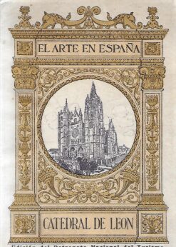 18191 247x346 - EL ARTE EN ESPAÑA NUM 15 LA CATEDRAL DE LEON