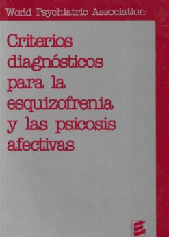 26669 247x346 - CRITERIOS DIAGNOSTICOS PARA LA ESQUIZOFRENIA Y LAS PSICOSIS AFECTIVAS