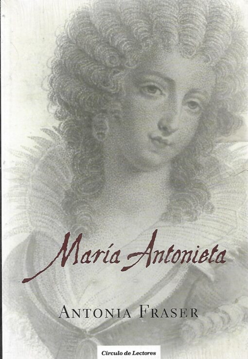 27196 510x737 - MARIA ANTONIETA LA ULTIMA REINA (LIBRO NUEVO)