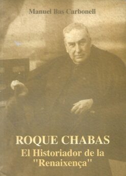 06582 247x346 - ROQUE CHABAS EL HISTORIADOR DE LA RENAIXENÇA