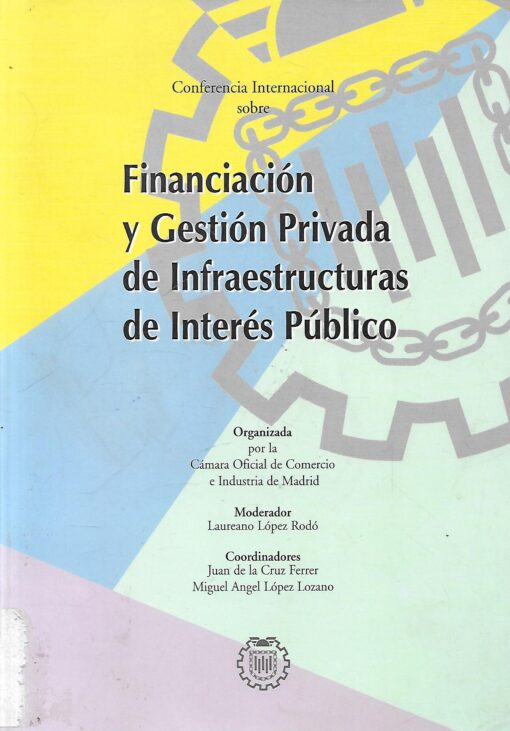 07171 510x731 - FINANCIACION Y GESTION PRIVADA DE INFRAESTRUCTURAS DE INTERES PUBLICO