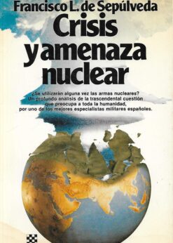 08587 247x346 - CRISIS Y AMENAZA NUCLEAR