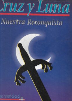 19980 247x346 - CRUZ Y LUNA NUESTRA RECONQUISTA