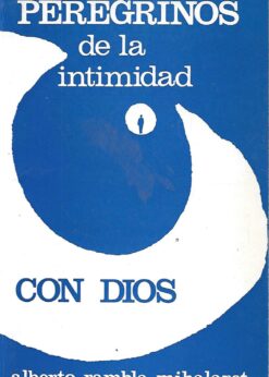 21025 247x346 - PEREGRINOS DE LA INTIMIDAD CON DIOS