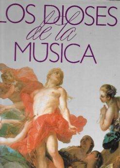 21551 247x346 - LOS DIOSES DE LA MUSICA CINCO TOMOS OBRA COMPLETA