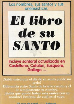 44336 247x346 - EL LIBRO DE SU SANTO INCLUYE SANTORAL ACTUALIZADO EN CASTELLANO CATALAN EUSKERA GALLEGO