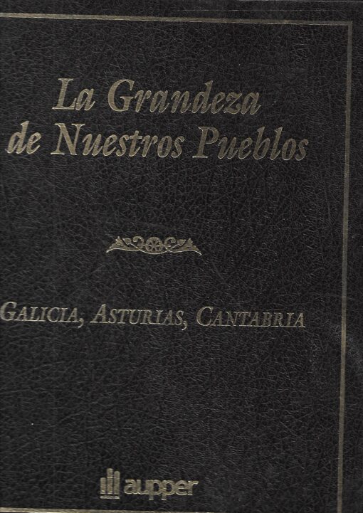 45207 510x721 - LA GRANDEZA DE NUESTROS PUEBLOS GALICIA ASTURIAS CANTABRIA Y ANDALUCIA COMUNIDAD CANARIA