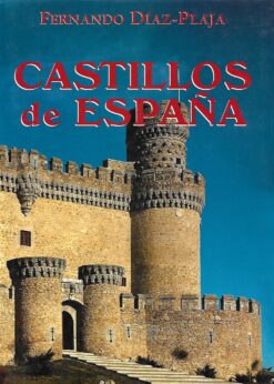 46354 247x346 - CASTILLOS DE ESPAÑA FERNANDO DIAZ PLAJA