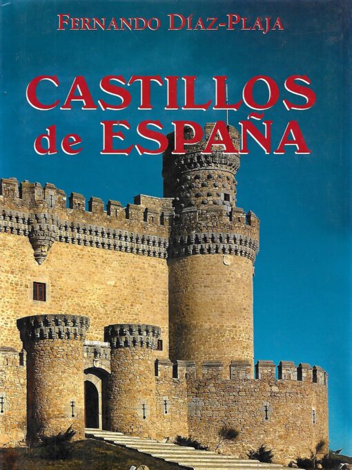 46354 510x680 - CASTILLOS DE ESPAÑA FERNANDO DIAZ PLAJA