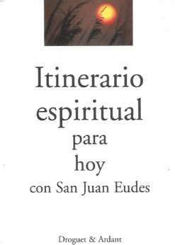 47900 247x346 - ITINERARIO ESPIRITUAL PARA HOY CON SAN JUAN EUDES