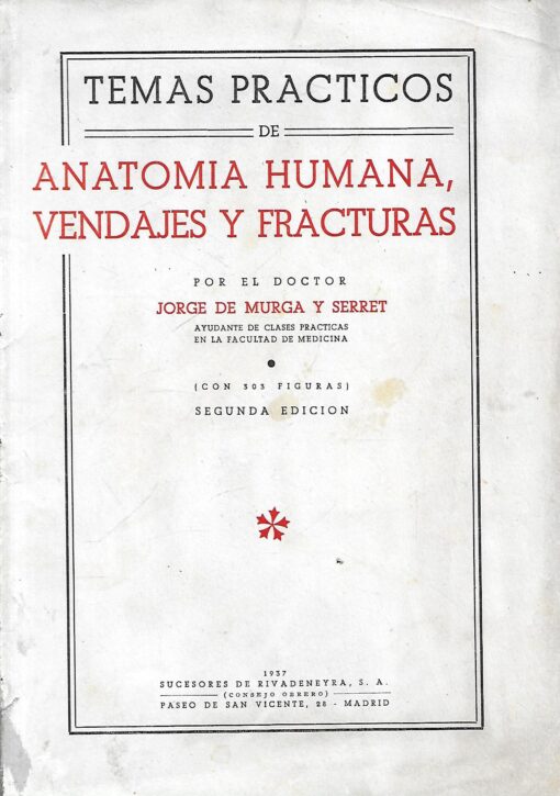 00314 510x725 - TEMAS PRACTICOS DE ANATOMIA HUMANA VENDAJES Y FRACTURAS