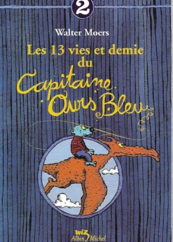 05634 247x346 - LES 13 VIES ET DEMIE DU CAPITAINE OURS BLEU TOME 2