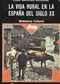 17472 247x346 - LA VIDA RURAL EN LA ESPAÑA DEL SIGLO XX