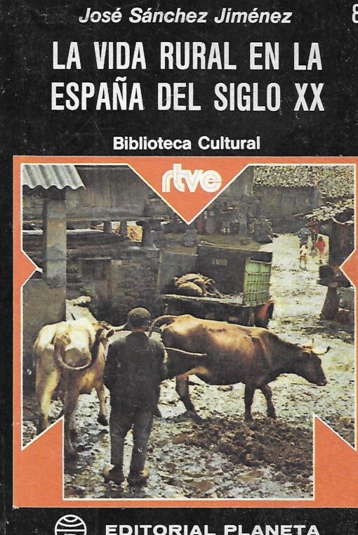 17472 510x762 - LA VIDA RURAL EN LA ESPAÑA DEL SIGLO XX