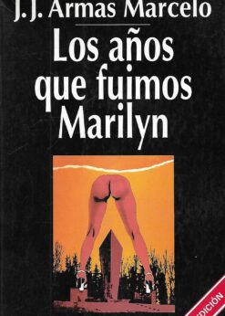 22965 247x346 - LOS AÑOS QUE FUIMOS MARILYN