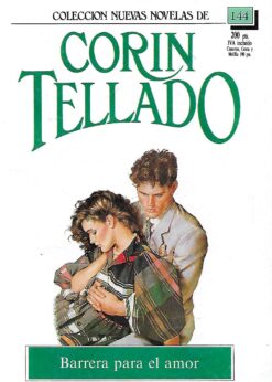 24325 247x346 - BARRERA PARA EL AMOR NUEVAS NOVELAS DE CORIN TELLADO 144