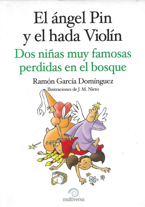 32749 510x726 - EL ANGEL PIN Y EL HADA VIOLIN DON NIÑAS MUY FAMOSAS PERDIDAS EN EL BOSQUE