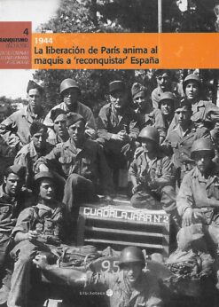 32980 247x346 - EL FRANQUISMO AÑO A AÑO NUM 4 LA LIBERACION DE PARIS ANIMA AL MAQUIS A RECONQUISTAR ESPAÑA 1944