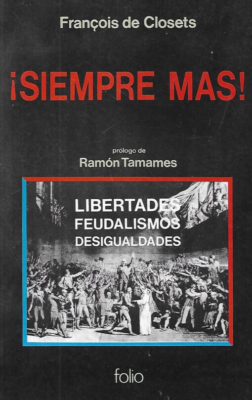 38051 510x809 - SIEMPRE MAS LIBERTADES FEUDALISMOS DESIGUALDADES