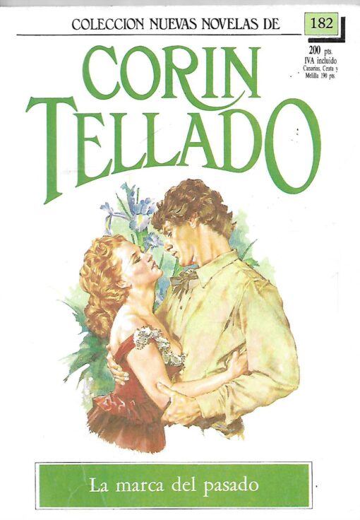 40311 510x736 - LA MARCA DEL PASADO NUEVAS NOVELAS DE CORIN TELLADO 182