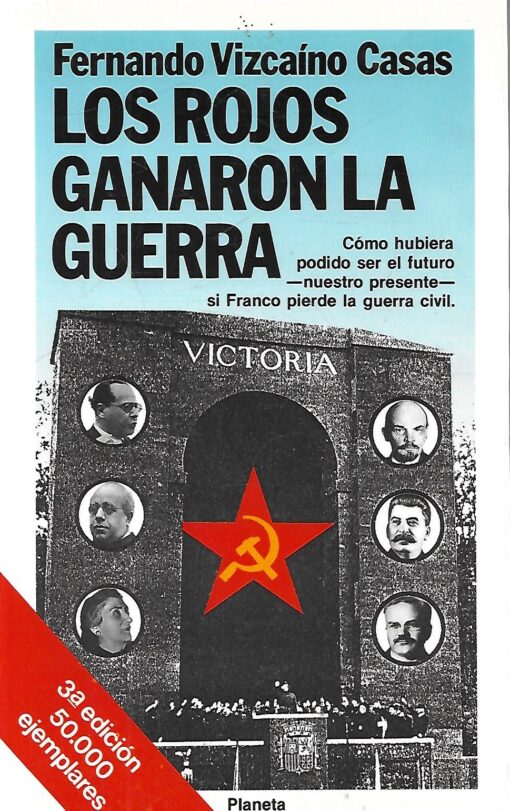 41089 510x811 - LOS ROJOS GANARON LA GUERRA