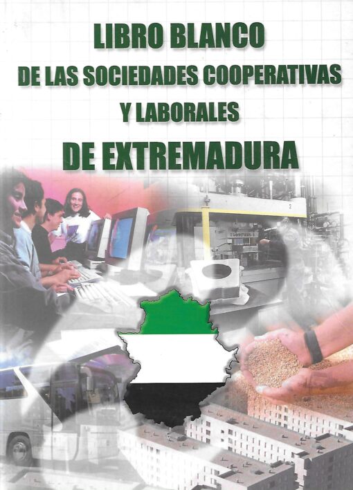 41215 510x708 - LIBRO BLANCO DE LAS SOCIEDADES COOPERATIVAS Y LABORALES DE EXTREMADURA