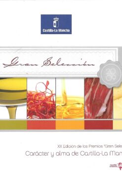 41838 247x346 - XX EDICION DE LOS PREMIOS GRAN SELECCION VINOS QUESO JAMON ACEITE MIEL AZAFRAN