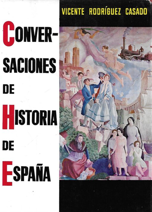 51118 510x711 - CONVERSACIONES DE HISTORIA DE ESPAÑA TOMO III