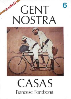 90103 247x346 - GENT NOSTRA NUM 6 CASAS  (RAMON CASAS I CARBO)