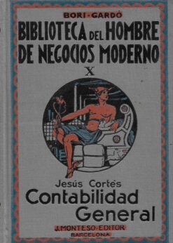 05650 247x346 - CONTABILIDAD GENERAL BIBLIOTECA DEL HOMBRE DE NEGOCIOS MODERNO X