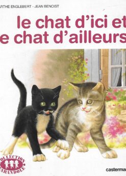 05955 247x346 - LE CHAT D ICI ET LE CHAT D AILLEURS COLLECTION FARANDOLE