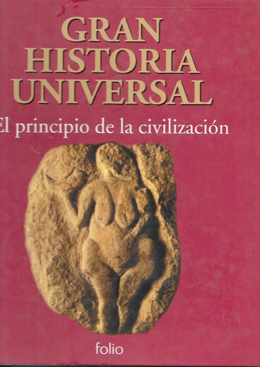 27286 510x721 - EL PRINCIPIO DE LA CIVILIZACION GRAN HISTORIA UNIVERSAL