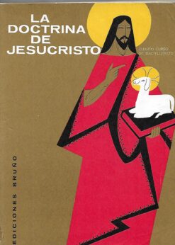 27917 247x346 - LA DOCTRINA DE JESUCRISTO 4º AÑO BACHILLERATO