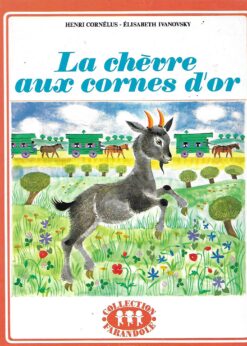 29737 247x346 - LA CHEVRE AUX CORNES D OR COLLECTION FARANDOLE