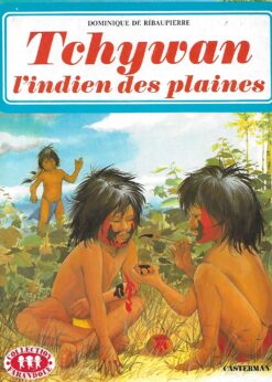 40388 247x346 - TCHYWAN L INDIEN DES PLAINES COLLECTION FARANDOLE