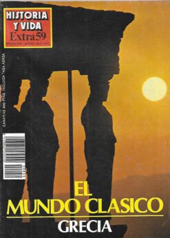 02603 247x346 - EL MUNDO CLASICO GRECIA HISTORIA Y VIDA EXTRA NUM 59