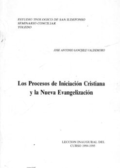 02832 247x346 - LOS PROCESOS DE INICIACION CRISTIANA Y LA NUEVA EVANGELIZACION