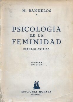 10715 247x346 - PSICOLOGIA DE LA FEMINIDAD ESTUDIO CRITICO