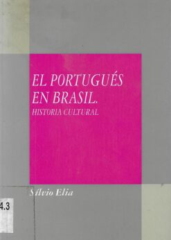 11728 247x346 - EL PORTUGUES EN BRASIL HISTORIA CULTURAL