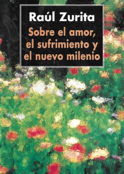 12994 1 247x346 - SOBRE EL AMOR EL SUFRIMIENTO Y EL NUEVO MILENIO