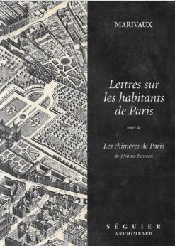 17958 247x346 - LETTRES SUR LES HABITANTS DE PARIS LES CHIMERES DE PARIS