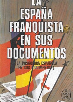 30295 247x346 - LA ESPAÑA FRANQUISTA EN SUS DOCUMENTOS ( LA POSGUERRA ESPAÑOLA EN SUS DOCUMENTOS )