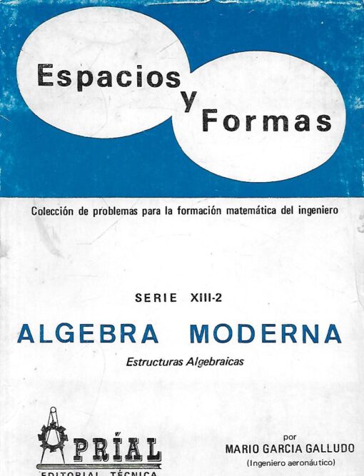 33176 510x667 - ESPACIOS Y FORMAS SERIE XIII-2 ALGEBRA MODERNA ESTRUCTURAS ALGEBRAICAS