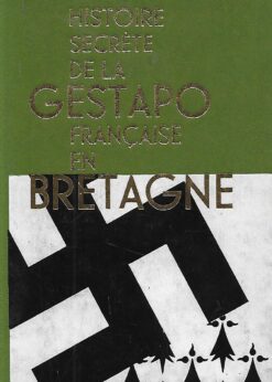 46910 247x346 - HISTOIRE SECRETE DE LA GESTAPO FRANÇAISE EN BRETAGNE VOL 2