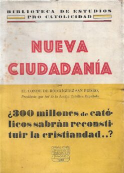 08523 247x346 - NUEVA CIUDADANIA 300 MILLONES DE CATOLICOS SABRAN RECONSTITUIR LA CRISTIANDAD ?