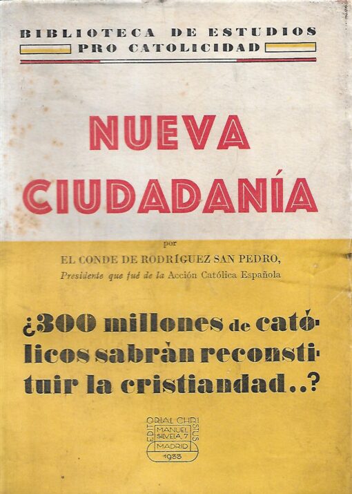 08523 510x715 - NUEVA CIUDADANIA 300 MILLONES DE CATOLICOS SABRAN RECONSTITUIR LA CRISTIANDAD ?