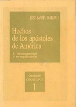 09651 247x346 - HECHOS DE LOS APOSTOLES DE AMERICA 1 DESCUBRIMIENTO Y EVANGELIZACION