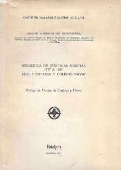 16255 247x346 - HERALDICA DE GUARDIAS MARINAS 1717 A 1867 REAL COMPAÑIA Y COLEGIO NAVAL