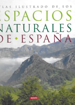 23601 247x346 - ATLAS ILUSTRADO DE LOS ESPACIOS NATURALES DE ESPAÑA