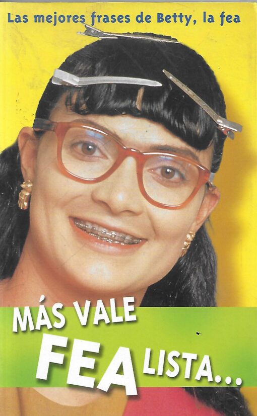 38078 510x827 - MAS VALE FEA LISTA LAS MEJORES FRASES DE BETTY LA FEA